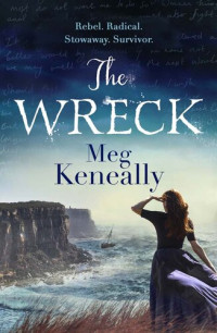 Meg Keneally — The Wreck