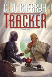 Cherryh, C J — Tracker