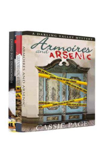 Page Cassie — Armoires and Arsenic; Groundbreaking Murder; Dying for Diamonds