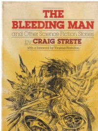 Strete Craig — The Bleeding Man