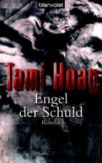 Hoag Tami — Engel der Schuld