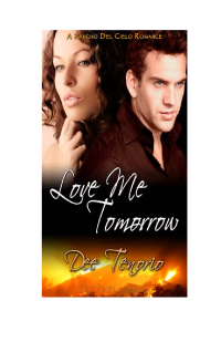 Tonorio Dee — Love Me Tomorrow
