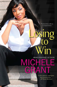 Grant Michele — Losing to Win