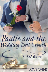 Walker, J D — Paulie and the Wedding Bell Grouch