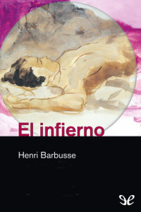 Henri Barbusse — El infierno