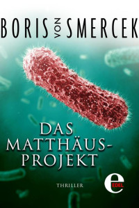 von  Smercek, Boris — Das Matthäus-Projekt