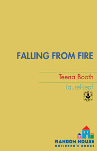Teena Booth — Falling from Fire