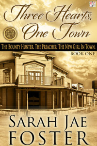 Sarah Jae Foster — Three Hearts, One Town