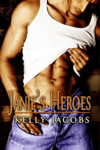Jacobs Kelly — Janie's Heroes