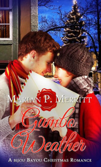 Merritt, Marian P — Gumbo Weather