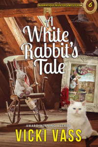 Vicki Vass — A White Rabbit's Tale