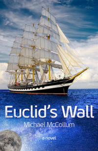 Michael McCollum — Euclid’s Wall