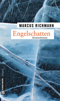 Marcus Richmann — Engelschatten