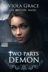 Grace Viola — Two Parts Demon