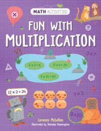 Lorenzo McLellan — Fun with Multiplication