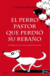 Iranzo Consol — El perro pastor que perdió su rebaño