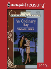 Vivian Leiber — An Ordinary Day