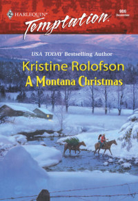 Kristine Rolofson — A Montana Christmas
