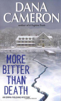 Cameron Dana — More Bitter Than Death