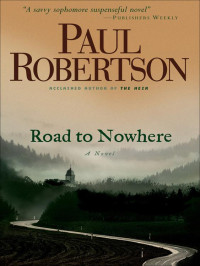 Robertson Paul — Road to Nowhere