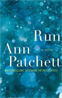 Patchett Ann — Run