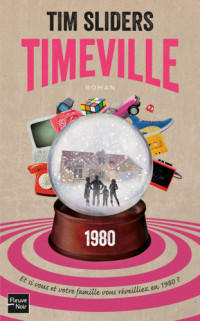 Sliders Tim — Timeville