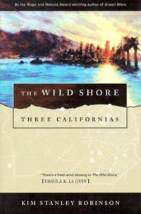 Robinson, Kim Stanley — The Wild Shore