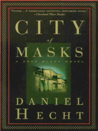Hecht Daniel — City of Masks