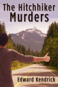 Edward Kendrick — The Hitchhiker Murders
