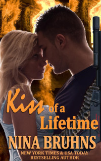 Bruhns Nina — Kiss of a Lifetime: a short-length sexy contemporary romance novella