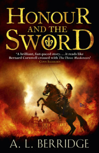 Berridge, A L — Honour and the Sword