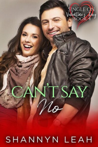 Shannyn Leah — Can't Say No