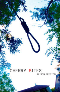 Preston Alison — Cherry Bites