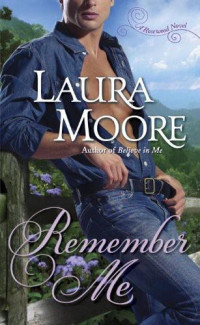 Moore Laura — Remember Me