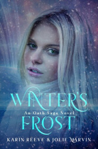 Karin Reeve, Jolie Marvin — Winter's Frost