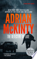 Adrian McKinty — The Detective Up Late - Sean Duffy #07