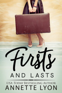 Annette Lyon — Firsts and Lasts