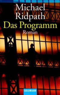 Ridpath Michael — Das Programm