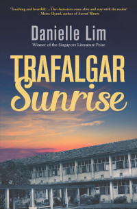 Danielle Lim — Trafalgar Sunrise