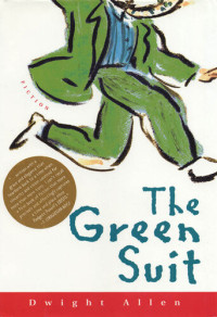 Dwight Allen — The Green Suit