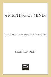 Curzon Clare — A Meeting of Minds