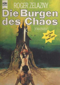 Roger Zelazny — Die Burgen des Chaos
