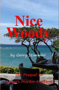 Stimmler Gerry — Nice Woody