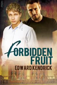 Kendrick Edward — Forbidden Fruit