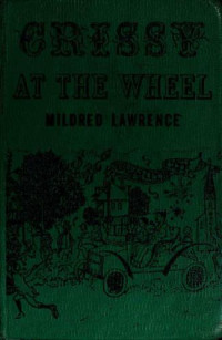 Lawrence Mildred — Crissy at the Wheel
