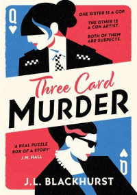 J.L. Blackhurst — Three Card Murder
