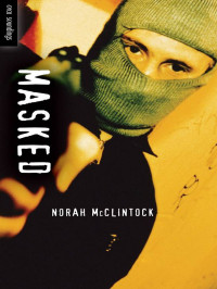 McClintock Norah — Masked
