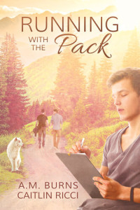 A.M. Burns; Caitlin Ricci — Running With the Pack