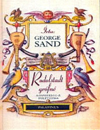 George Sand — Rudolstadt grófné