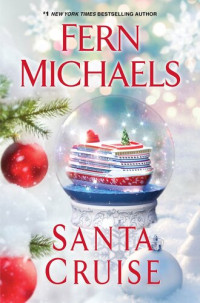 Fern Michaels — Santa Cruise